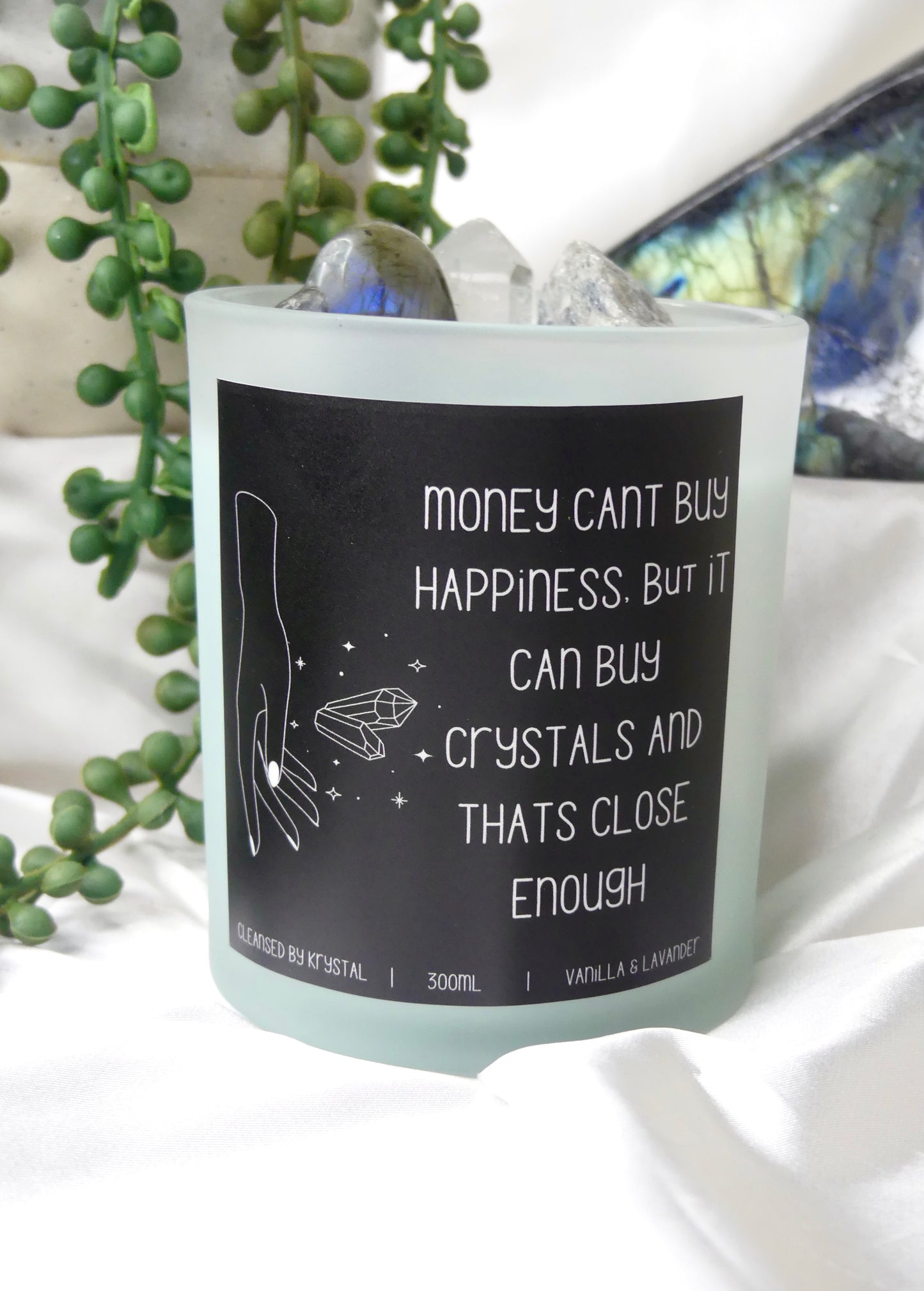 Money Can’t Buy Happiness Crystal Candle
