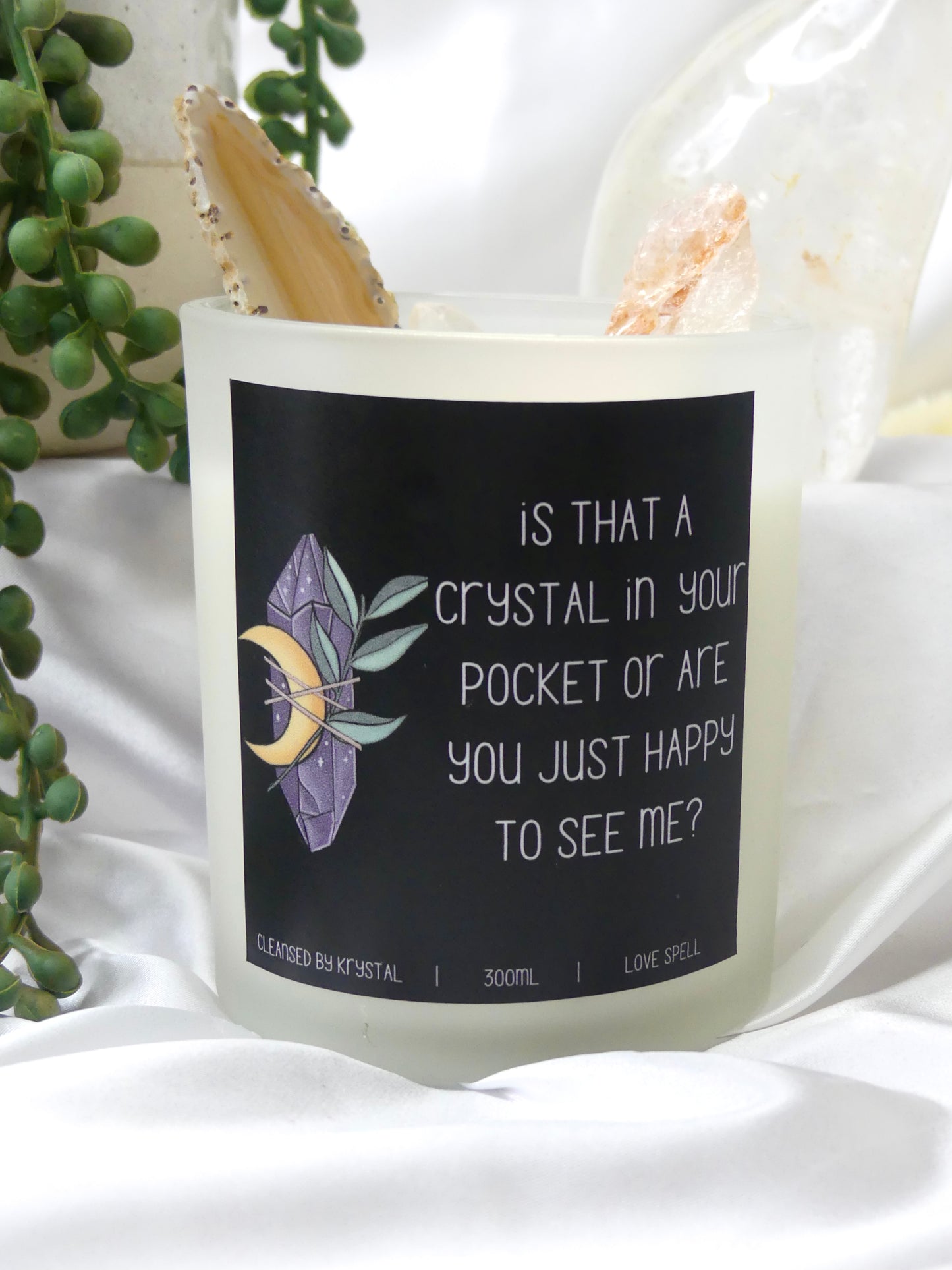 Is That A Crystal In Your Pocket Crystal Candle